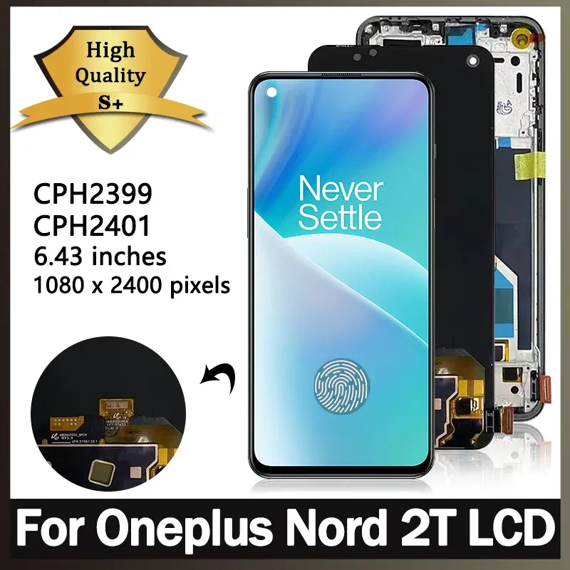 6.43 "Super AMOLED Für OnePlus Nord 2T LCD Display Touchscreen Digitizer Panel Montage Nord2T CPH2399 CPH2401 Display