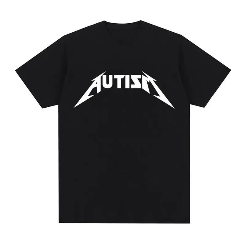 Autismus Metall Rock Meme T-shirt Männer Frauen Mode Hip Hop Kurzarm Übergroßen T-shirts Sommer Sport Lose T Shirt Tops