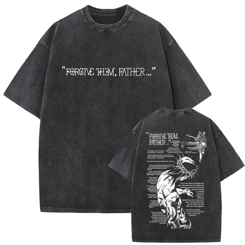 Christian Religiöse Jesus Vergib ihnen Vater Vintage Gewaschen T-shirt Männer Frauen Gothic Rock Übergroßen T Shirts Tops Streetwear